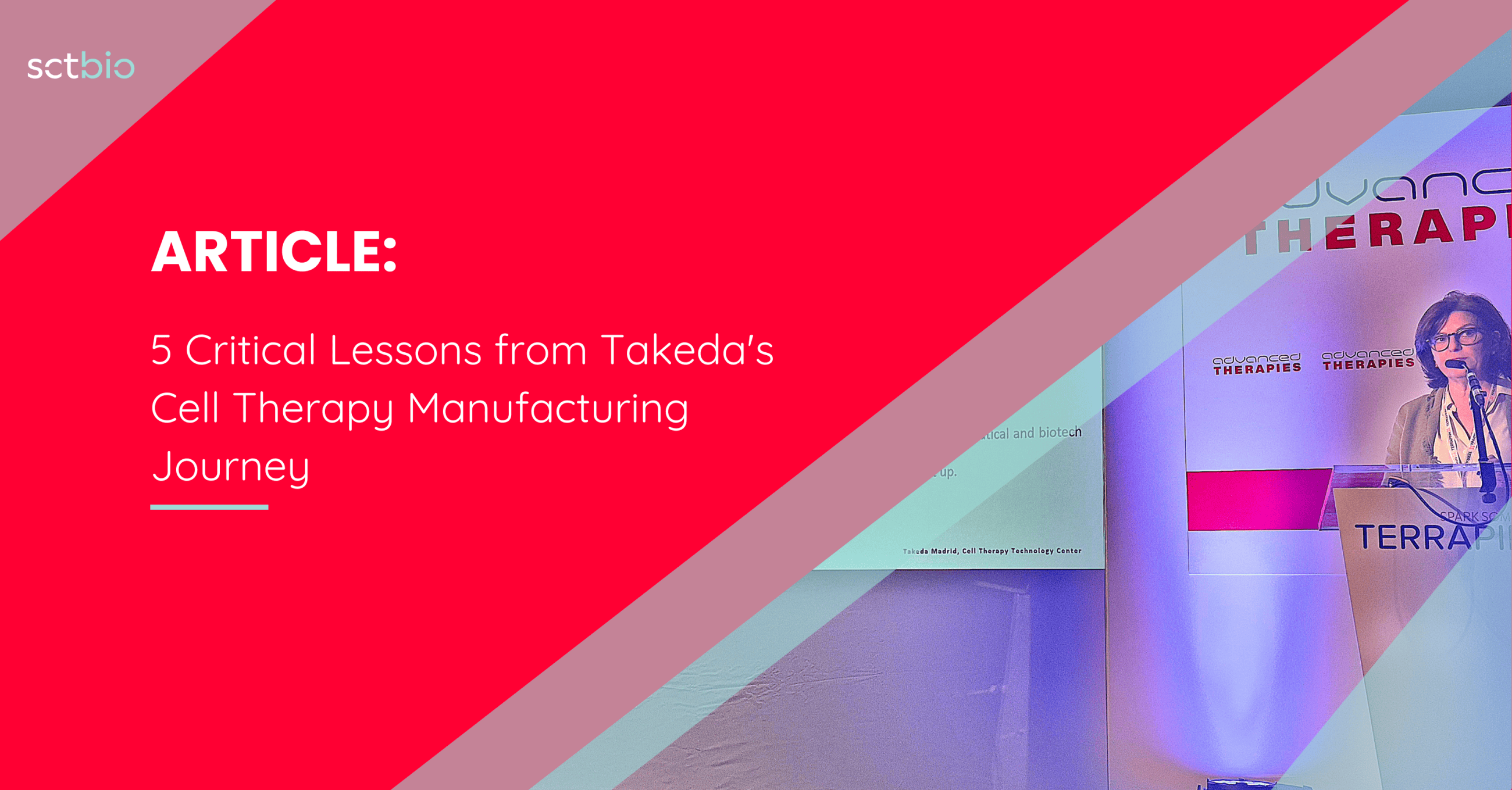 Takeda's cell therapy manufacturing journey